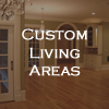 Custom Home Living Areas